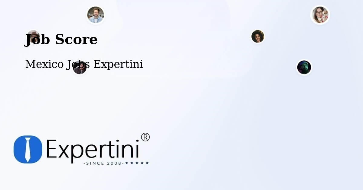 Job Score & Job Description Score Tool – El Control - Mexico Jobs Expertini