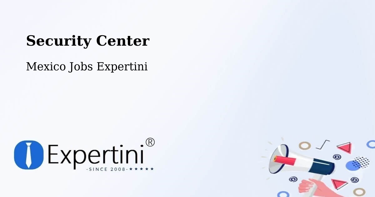 Security & Compliance – El Control - Mexico Jobs Expertini