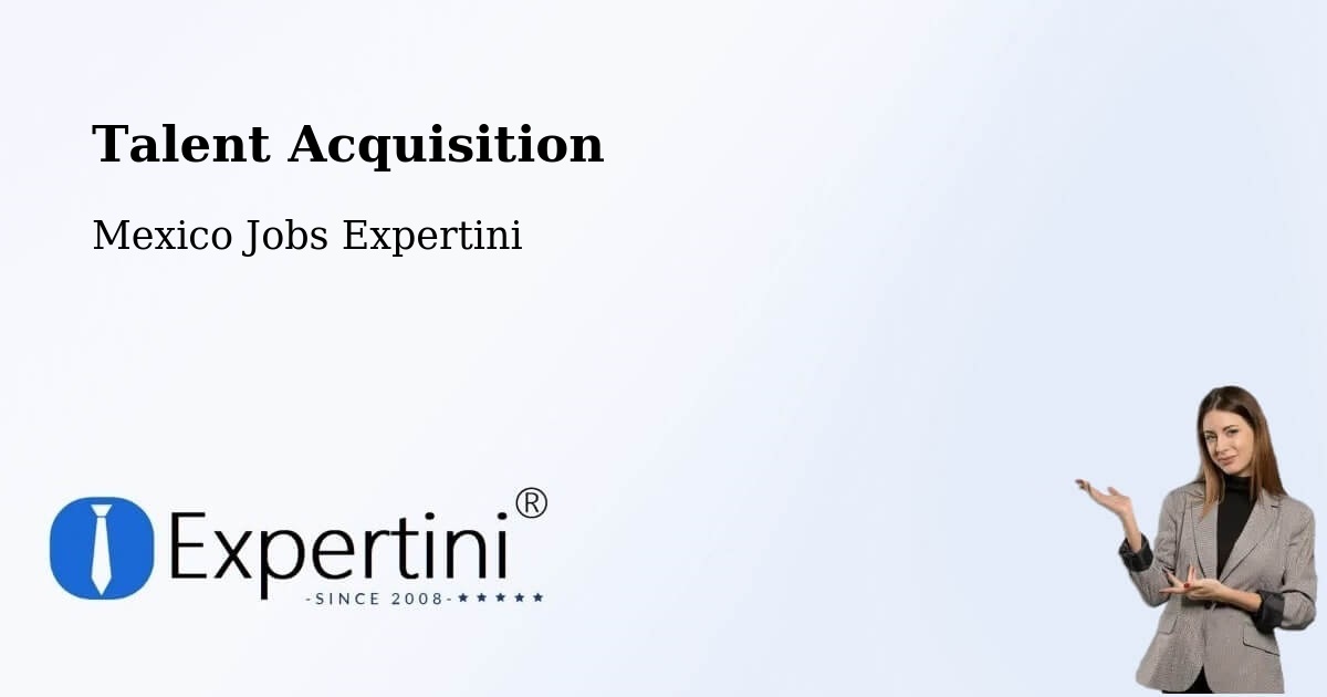 Post Jobs & Find Candidates in El Control – Talent Acquisition Solutions - Mexico Jobs Expertini