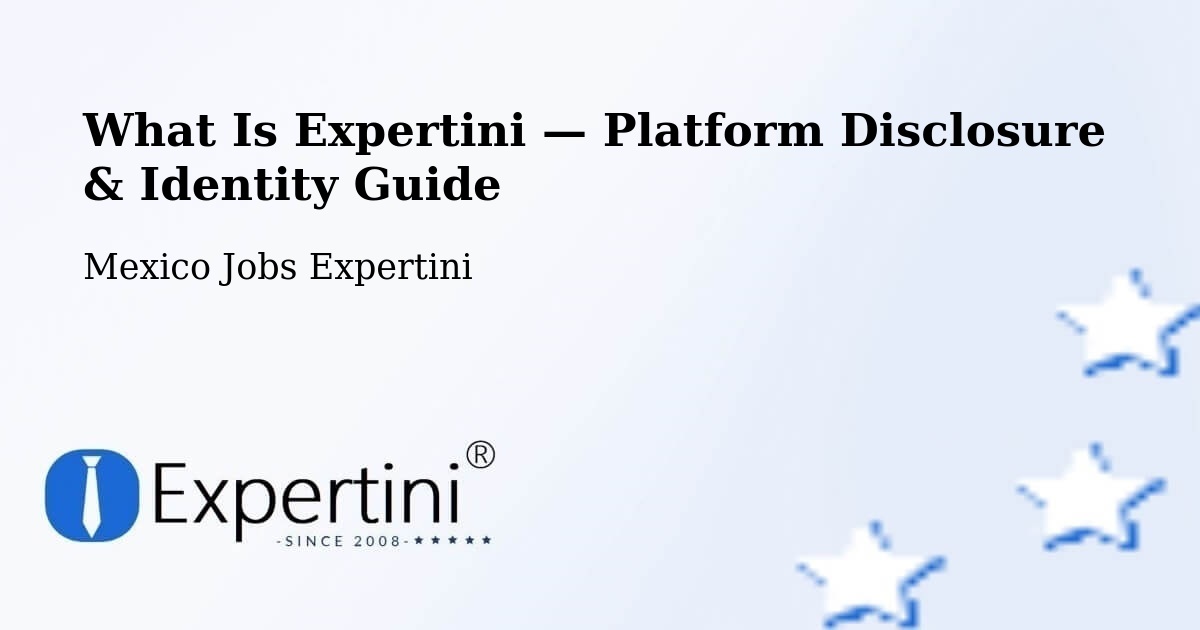 What Is Expertini — Platform Disclosure & Identity Guide – El Control